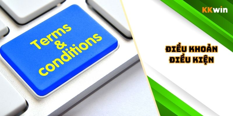 Điều Khoản Điều Kiện